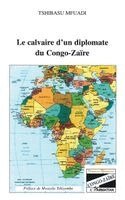 Tshibasu Mfuadi - calvaire d'un diplomate du Congo-Zaïre, Häftad