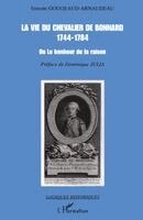 Simone Gougeaud-Arnaudeau - vie du chevalier de Bonnard (1744-1784), Häftad