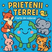 bokomslag Prietenii Terrei Carte de Colorat