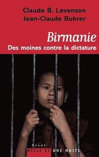 bokomslag Birmanie: des moines contre la dictature