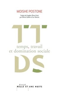 bokomslag Temps, travail et domination sociale