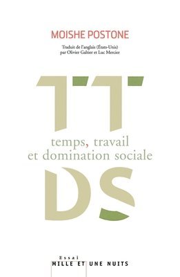 Temps, travail et domination sociale 1