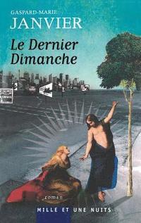 bokomslag Le Dernier dimanche