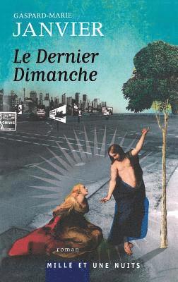 bokomslag Le Dernier dimanche
