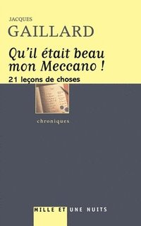 bokomslag Qu'il était beau mon Meccano