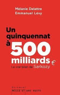 Un quinquennat à 500 millards 1