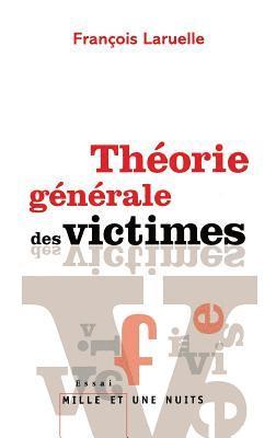 Théorie générale des victimes 1