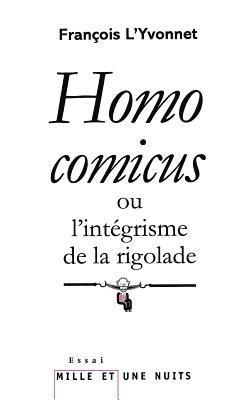 L Yvonnet-F - Homo comicus, Häftad