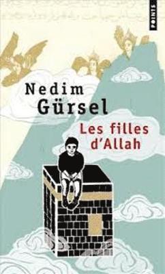 Nedim Gursel - Les filles d'Allah, Häftad