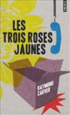 Les trois roses jaunes 1