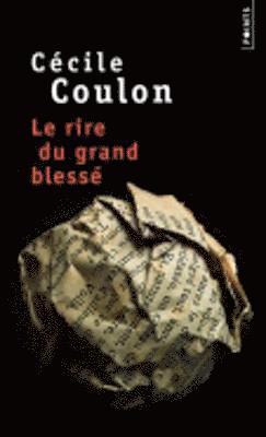 Cecile Coulon - Le rire du grand blesse, Häftad