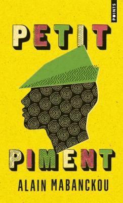 Alain Mabanckou - Petit piment, Häftad