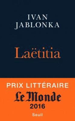 Ivan Jablonka - Laetitia, ou La fin des hommes, Häftad
