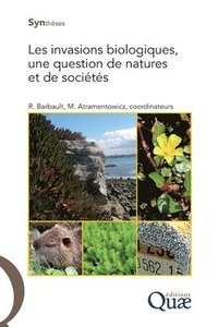 bokomslag Les invasions biologiques, une question de natures et de sociétés