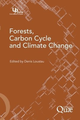 Forests, carbon cycle and climate change 1