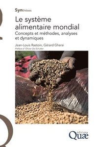 bokomslag Le systme alimentaire mondial