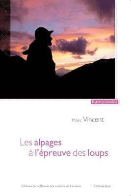 bokomslag Les alpages à l'épreuve des loups