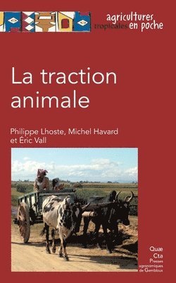 bokomslag La traction animale