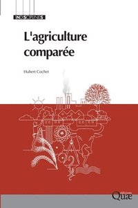 bokomslag L'agriculture comparée
