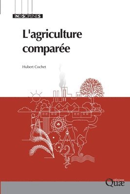 bokomslag L'agriculture comparée