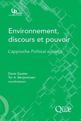 Denis Gautier, Tor A Benjaminsen - Environnement, discours et pouvoir, Häftad