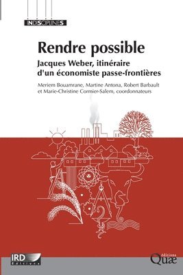 Martine Antona, Robert Barbault, Meriem Bouamrane - Rendre possible, Häftad