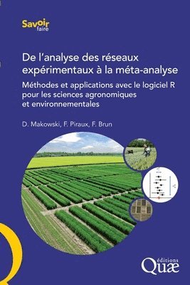 David Makowski, François Brun, François Piraux - De l'analyse des réseaux expérimentaux à la méta-analyse, Häftad
