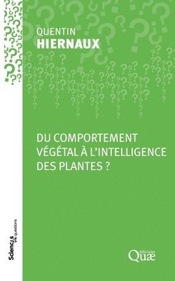 bokomslag Du comportement végétal à l'intelligence des plantes ?