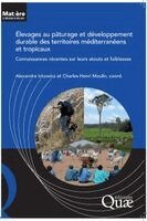 Charles-Henri Moulin, Alexandre Ickowicz - Élevages au pâturage et développement durable des territoires méditerranéens et tropicaux, Häftad