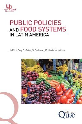 bokomslag Public policies and food systems in Latin America