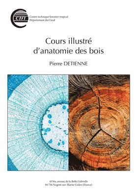 Cours illustr d'anatomie des bois 1