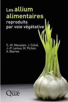 Les allium alimentaires reproduits par voie vgtative 1