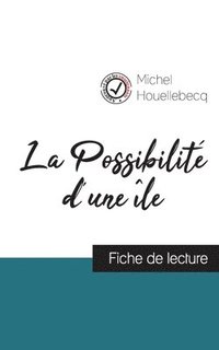 bokomslag Possibilité d'une île (fiche de lecture et analyse complète de l'oeuvre)