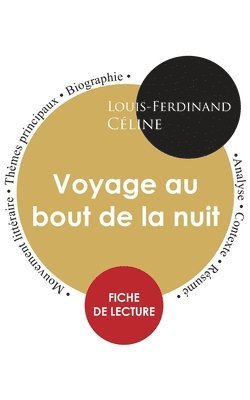 bokomslag Fiche de lecture Voyage au bout de la nuit (tude intgrale)