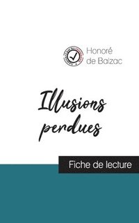 bokomslag Illusions perdues (fiche de lecture et analyse complète de l'oeuvre)