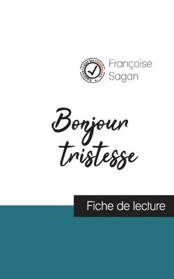 bokomslag Bonjour tristesse (fiche de lecture et analyse complete de l'oeuvre)