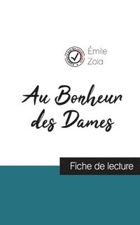 bokomslag Au Bonheur des Dames (fiche de lecture et analyse complète de l'oeuvre)