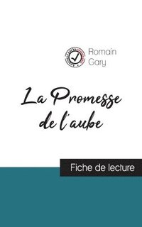 bokomslag La Promesse de l'aube de Romain Gary (fiche de lecture et analyse complte de l'oeuvre)