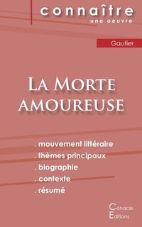 bokomslag Fiche de lecture La Morte amoureuse de Theophile Gautier (Analyse litteraire de reference et resume complet)