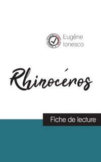 bokomslag Rhinocros de Ionesco (fiche de lecture et analyse complte de l'oeuvre)
