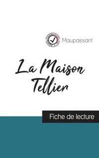 bokomslag Maison Tellier de Maupassant (fiche de lecture et analyse complète de l'oeuvre)