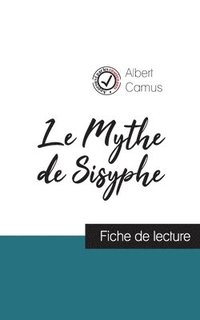 bokomslag Le Mythe de Sisyphe de Albert Camus (fiche de lecture et analyse complete de l'oeuvre)