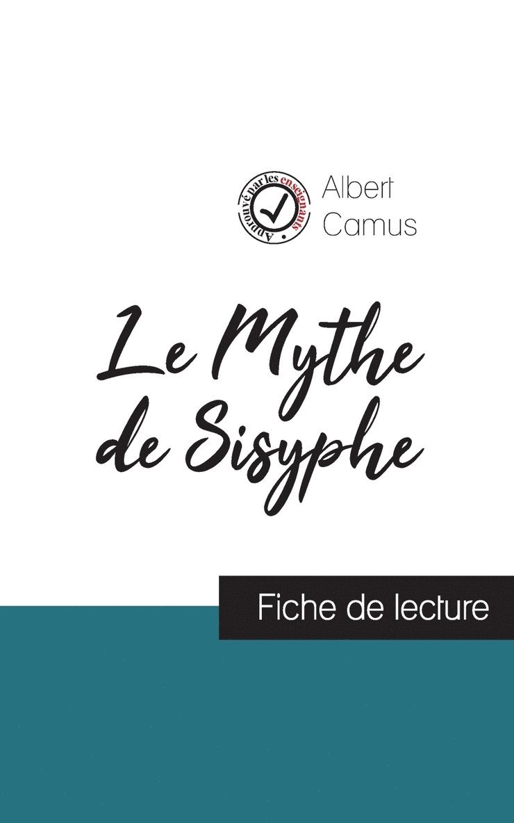 Le Mythe de Sisyphe de Albert Camus (fiche de lecture et analyse complete de l'oeuvre) 1