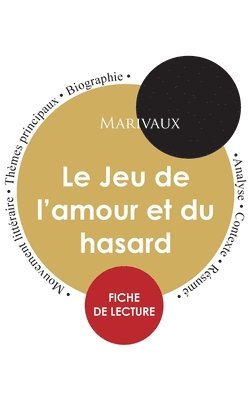 Marivaux - Fiche de lecture Le Jeu de l'amour et du hasard (Étude intégrale), Häftad