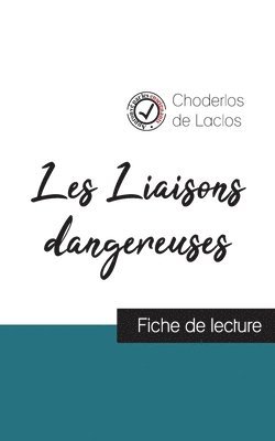 bokomslag Les Liaisons dangereuses de Laclos (fiche de lecture et analyse complte de l'oeuvre)