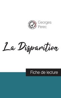 bokomslag La Disparition de Georges Perec (fiche de lecture et analyse complte de l'oeuvre)