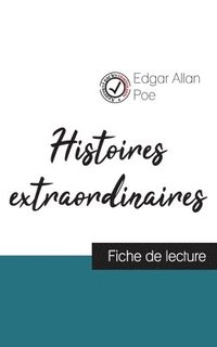 bokomslag Histoires extraordinaires de Edgar Allan Poe (fiche de lecture et analyse complète de l'oeuvre)