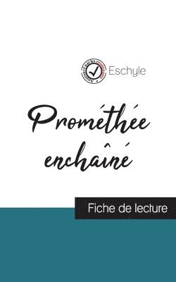 Eschyle - Prométhée enchaîné de Eschyle (fiche de lecture et analyse complète de l'oeuvre), Häftad