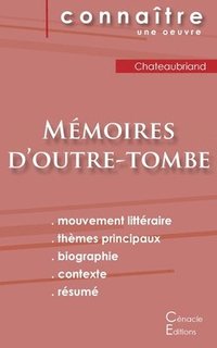 bokomslag Fiche de lecture Memoires d'outre-tombe de Chateaubriand (Analyse litteraire de reference et resume complet)
