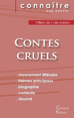 Villiers de l'Isle-Adam - Fiche de lecture Contes cruels de Villiers de L'Isle-Adam (Analyse littéraire de référence et résumé complet), Häftad